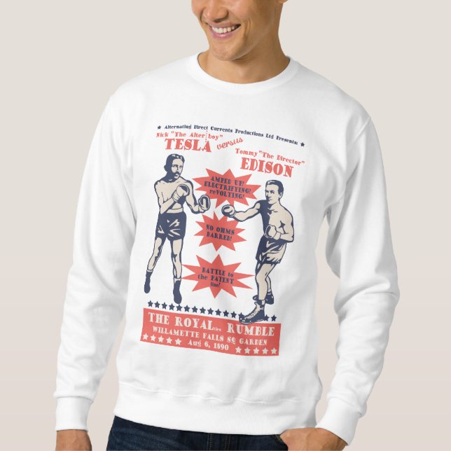 Tesla v. Edison Sweatshirt (Front)