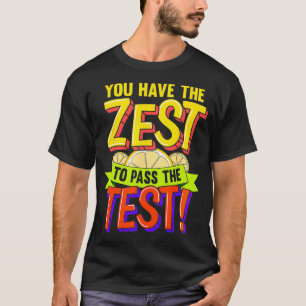 Test Day Cute Testing s for Women Teachers T-Shirt