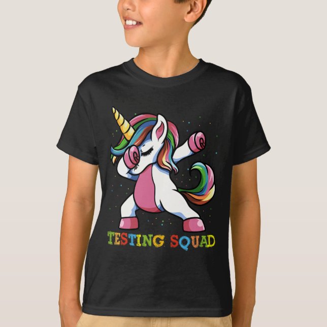 Test Day Dabbing Unicorn Testing Squad Girls .  T-Shirt (Front)