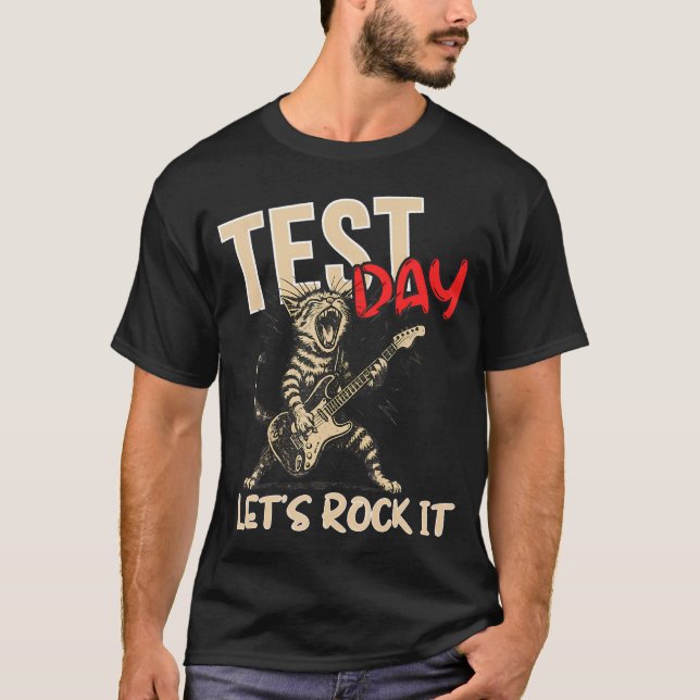 Test Day Let's Rock It Testing Day Rock Cat T-Shirt (Front)