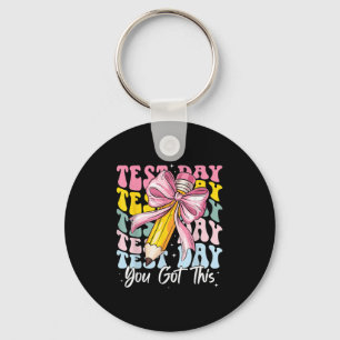 Test Day Rock The Test Motivational Teacher You Go Key Ring