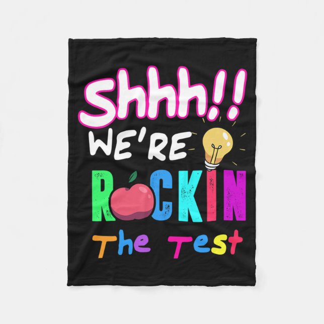 Test Day Rock The Test Rainbow Teacher Student  Fleece Blanket (Front)