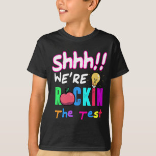 Test Day Rock The Test Rainbow Teacher Student  T-Shirt