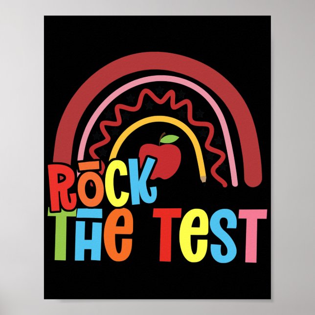 Test Day Rock The Test Teacher Rainbow Testing Poster (Front)