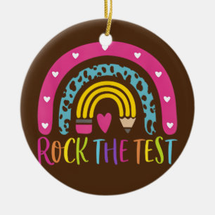 Test Day Rock The Test Teacher Testing Day Ceramic Tree Decoration