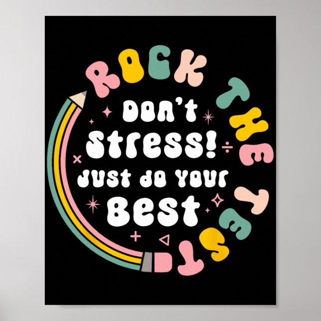 Test Day Rock The Test Teacher Testing Day  Poster (Front)