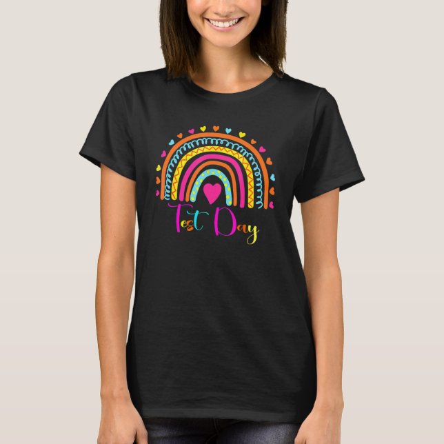 Test Day Rock The Test Teacher Testing Day Rainbow T-Shirt (Front)