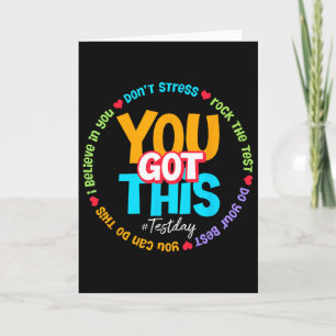 Test Day Rock The Test Teacher Testing Day You Got Card