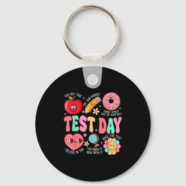 Test Day Rock The Test Testing Day Motivational Te Key Ring (Front)