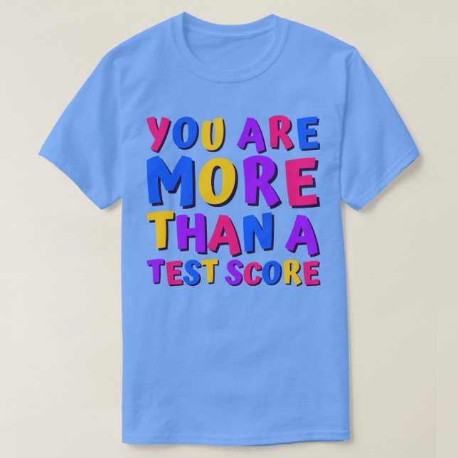 Test day teacher exam testing T-Shirt (Design Front)
