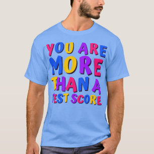 Test day teacher exam testing T-Shirt