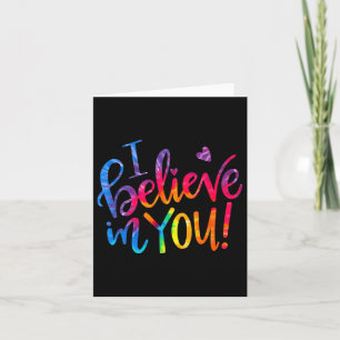 Test Day Teacher I Believe In You Testing Day Card