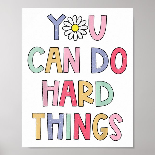 Test Day Teacher You Can Do Hard Things Students W Poster (Front)