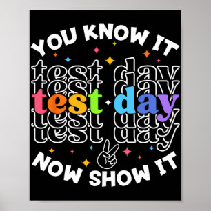 Test Day Testing Day Teacher Student Test Day Poster
