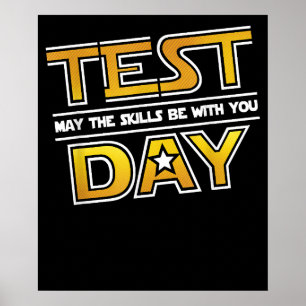 Test Day Testing May The Skills Be With You School Poster