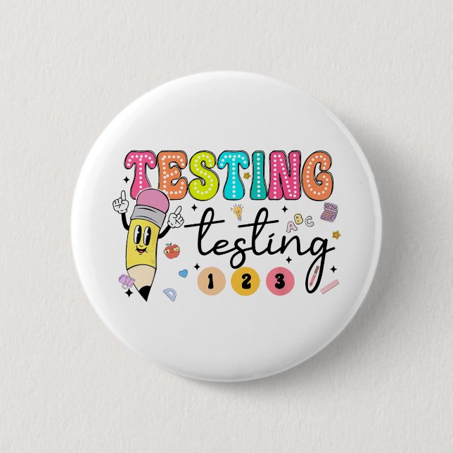 Test Day Yall Testing Day Teacher  6 Cm Round Badge (Front)