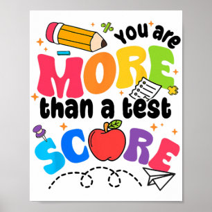 Test Day You Are More Than A Test Score  Poster