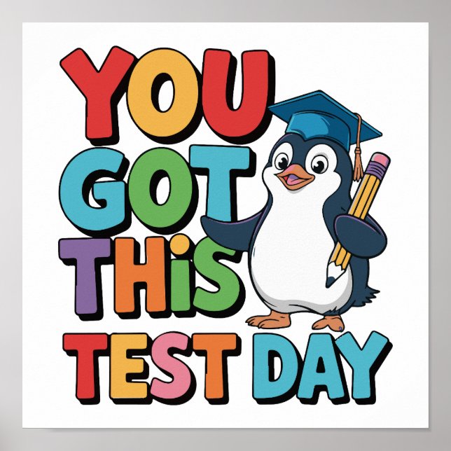Test Day You Got This Funny Penguin Poster (Front)