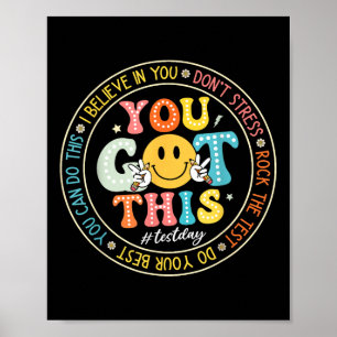 Test Day You Got This Rock The Test Teacher Testin Poster