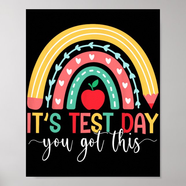 Test Day You Got This Teacher Student Testing Day  Poster (Front)