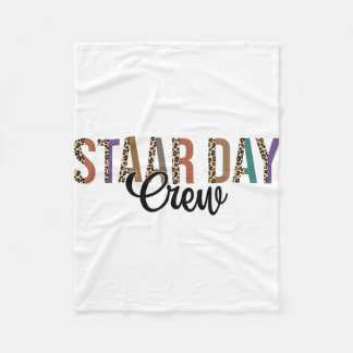 Test Staar Day Crew Mode On Teacher Testing Ideas  Fleece Blanket