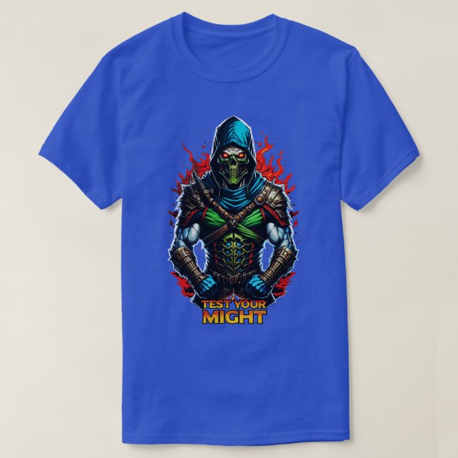 Test your might 1 T-Shirt (Design Front)
