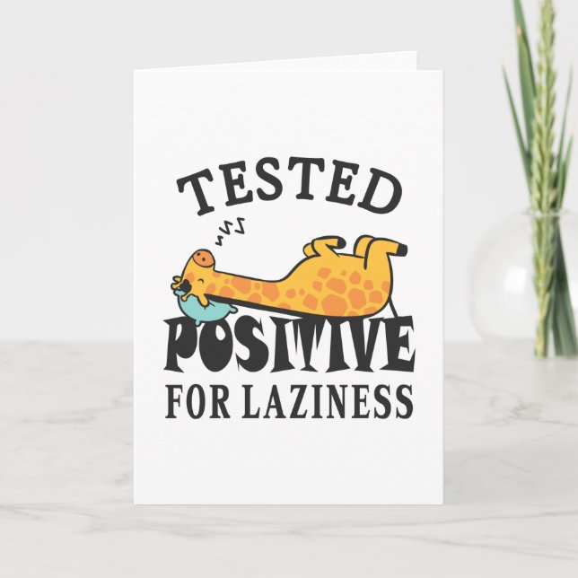 Tested positive for laziness Giraffe Card (Front)