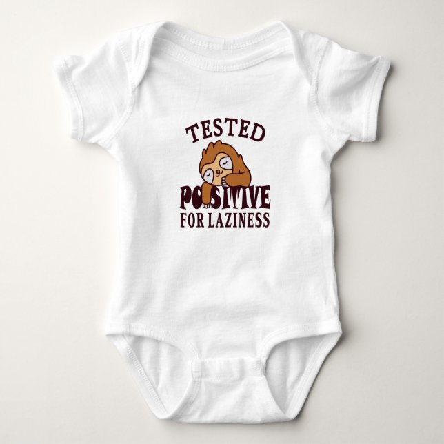 Tested positive for laziness Sloth Baby Bodysuit (Front)