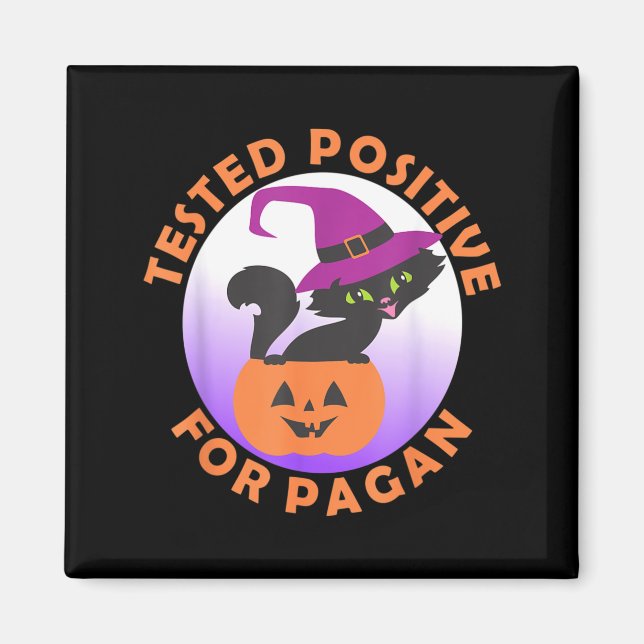 Tested Positive For Pagan Little Black Cat Witch Magnet (Front)