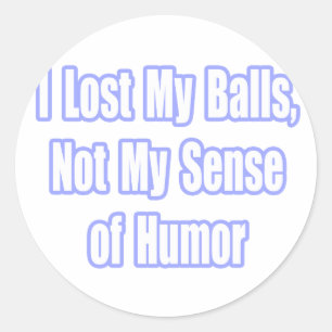 Testicular Cancer Survivor Humour Classic Round Sticker