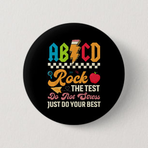 Testing Abcd Rock The Test Day Teachers Students  6 Cm Round Badge
