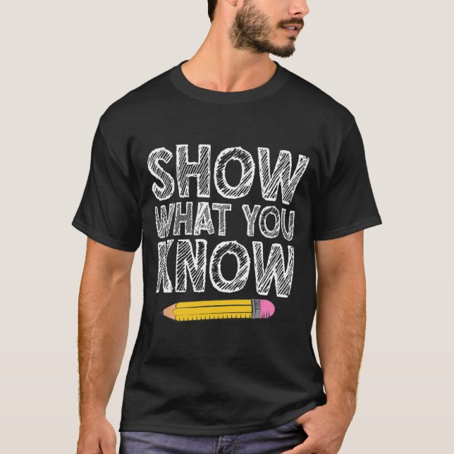 Testing Day Art For Men Women Teacher Testing Test T-Shirt (Front)