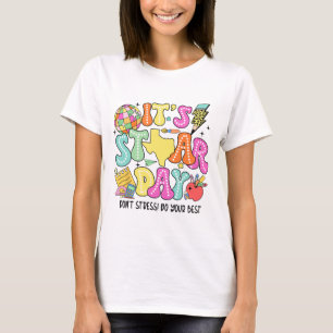 Testing Retro It's Staar Day Dont Stress Do Your B T-Shirt