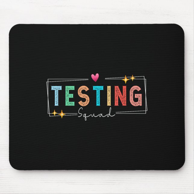 Testing Squad - Test Day 2024 Teacher Motivational Mouse Pad (Front)