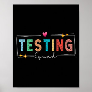 Testing Squad - Test Day 2024 Teacher Motivational Poster
