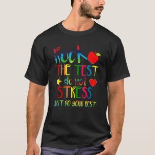 Testing Teacher Rock The Test Teaching Student 2 T-Shirt