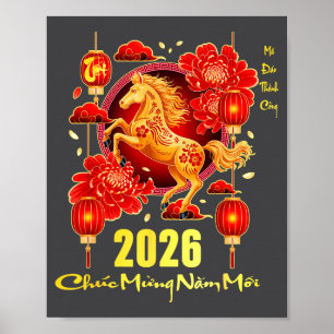 Tet 2026 Year Of The Horse Vietnamese Lunar New Ye Poster