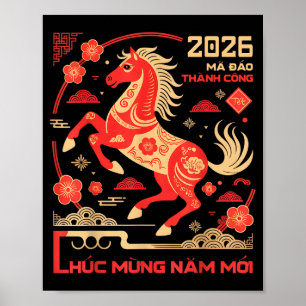 Tet 2026 Year Of The Horse Vietnamese Lunar New Ye Poster