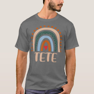 Tete Rainbow Grandma Cute Mothers Day Funny Tete T-Shirt