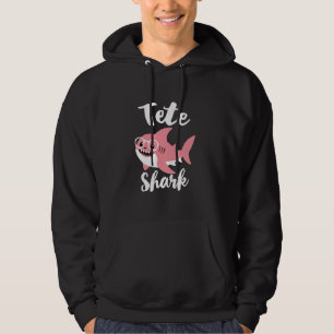Tete Shark Mother's Day Grandma Funny Hoodie
