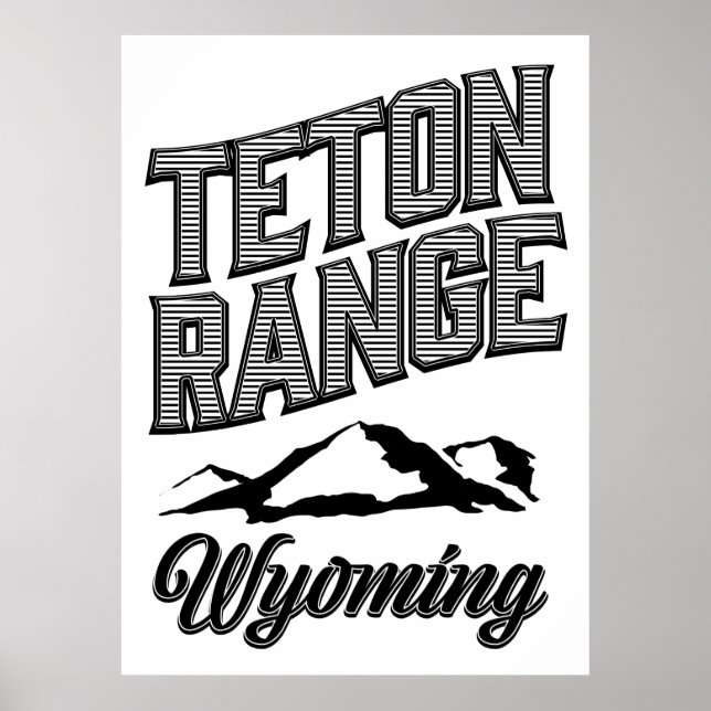 Teton Range, Wyoming Poster (Front)