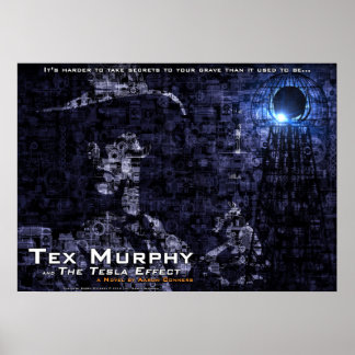 Tex Murphy and The Tesla Effect Poster [28"x20"]