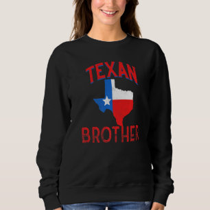 Texan Brother Flag Texas Vintage Proud Sweatshirt