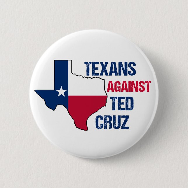 Texans Against Ted Cruz 2024 Election 6 Cm Round Badge (Front)