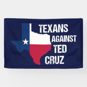 Texans Against Ted Cruz Texas Democrat Banner