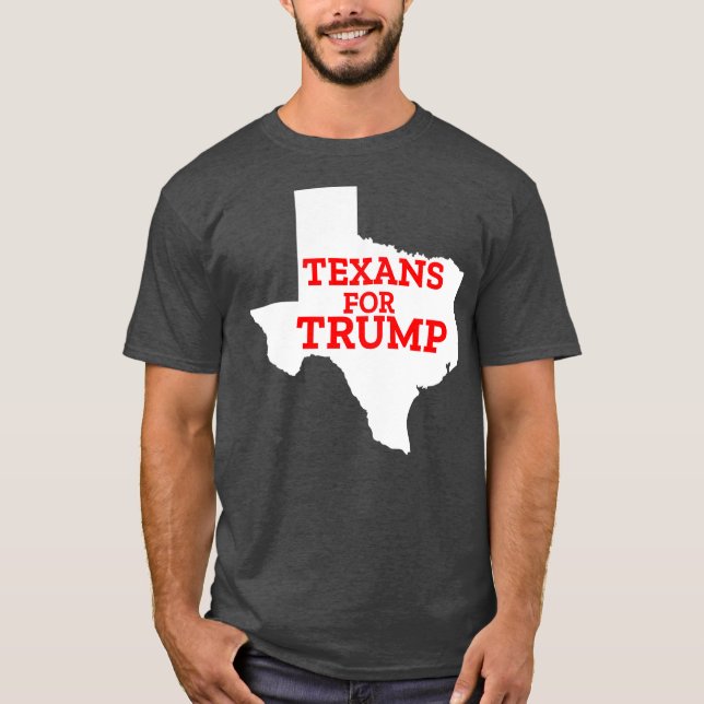 Texans For Trump ReElection American Texas 2020 T-Shirt (Front)