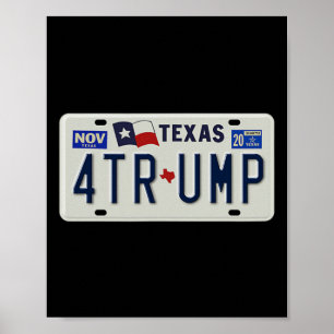 Texans For Trump Vintage License Plate Campaign  Poster