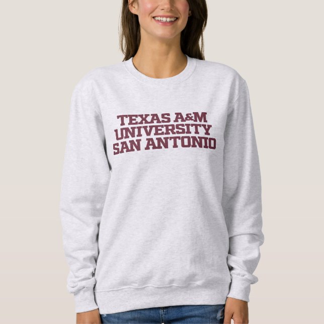 Texas A&M University-San Antonio 3 Sweatshirt (Front)