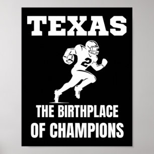 Texas American Football Champion Legends Players T Poster