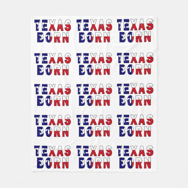 Texas Born Flag Fleece Blanket (Front)
